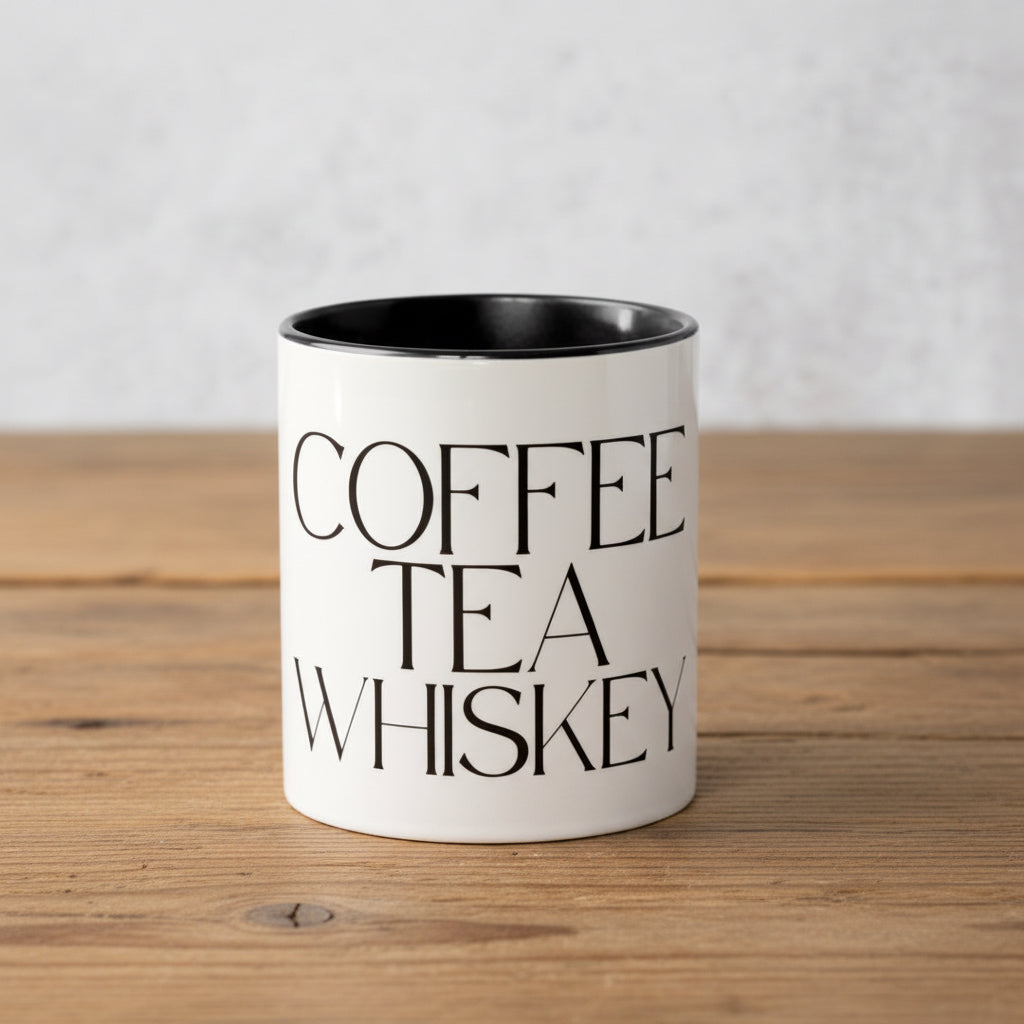 COFFEE TEA WHISKEY (Mug)